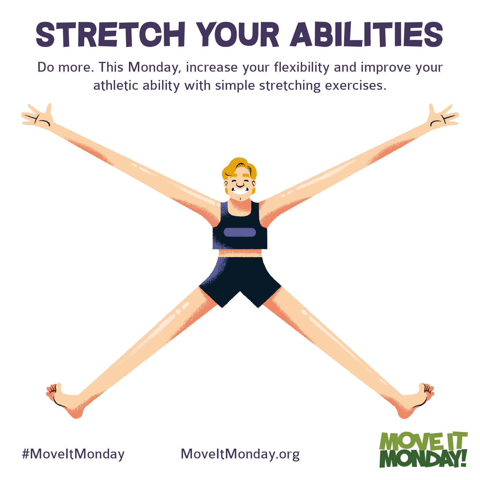 This Monday, Stretch Out to Increase Flexibility - The Monday Campaigns