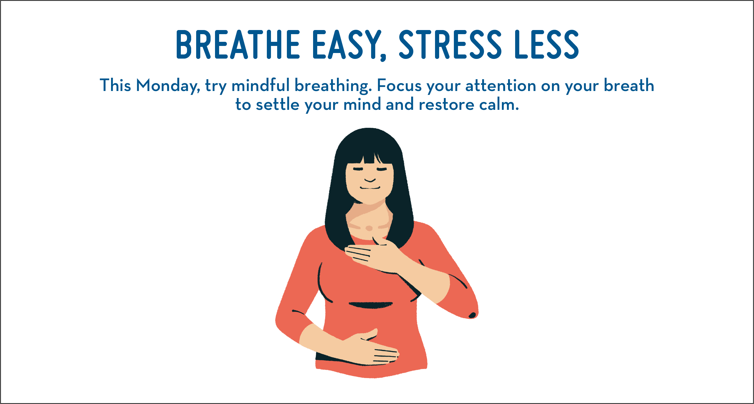 Get Calm Fast: Mindful Breathing Can Help Any Time, Anywhere