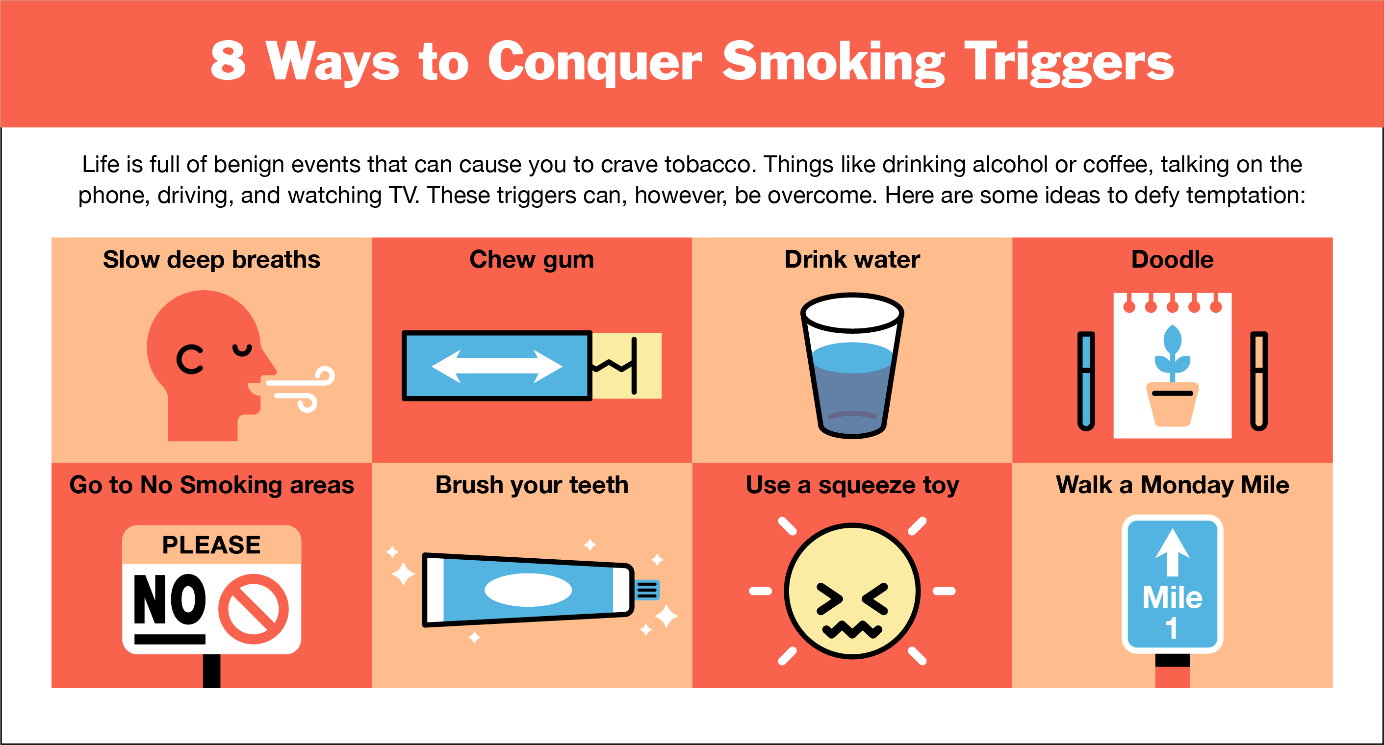 8 Ways To Conquer Mindless Smoking Triggers This Monday