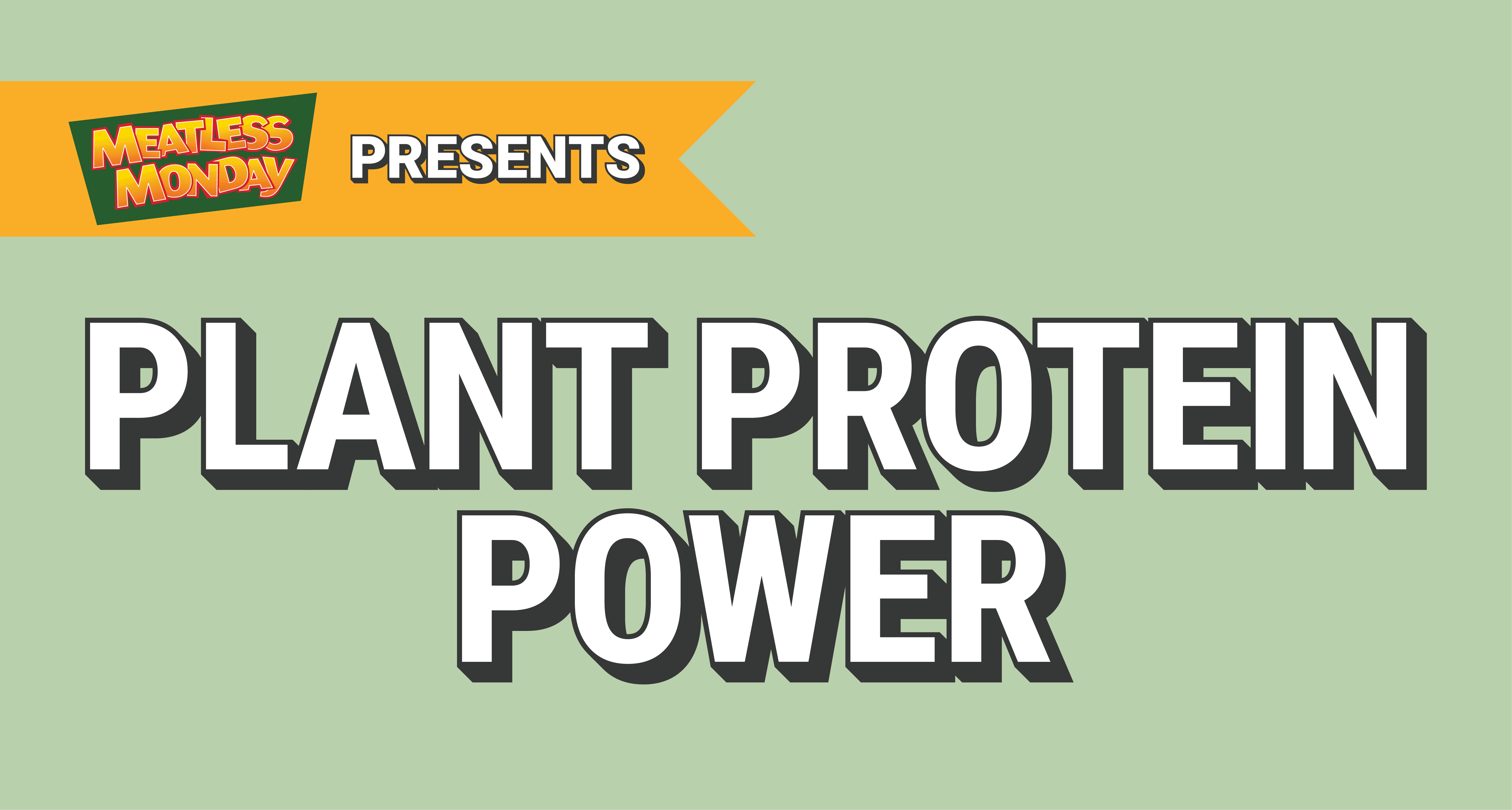 Plant Protein Power Faq Meatless Monday 8673